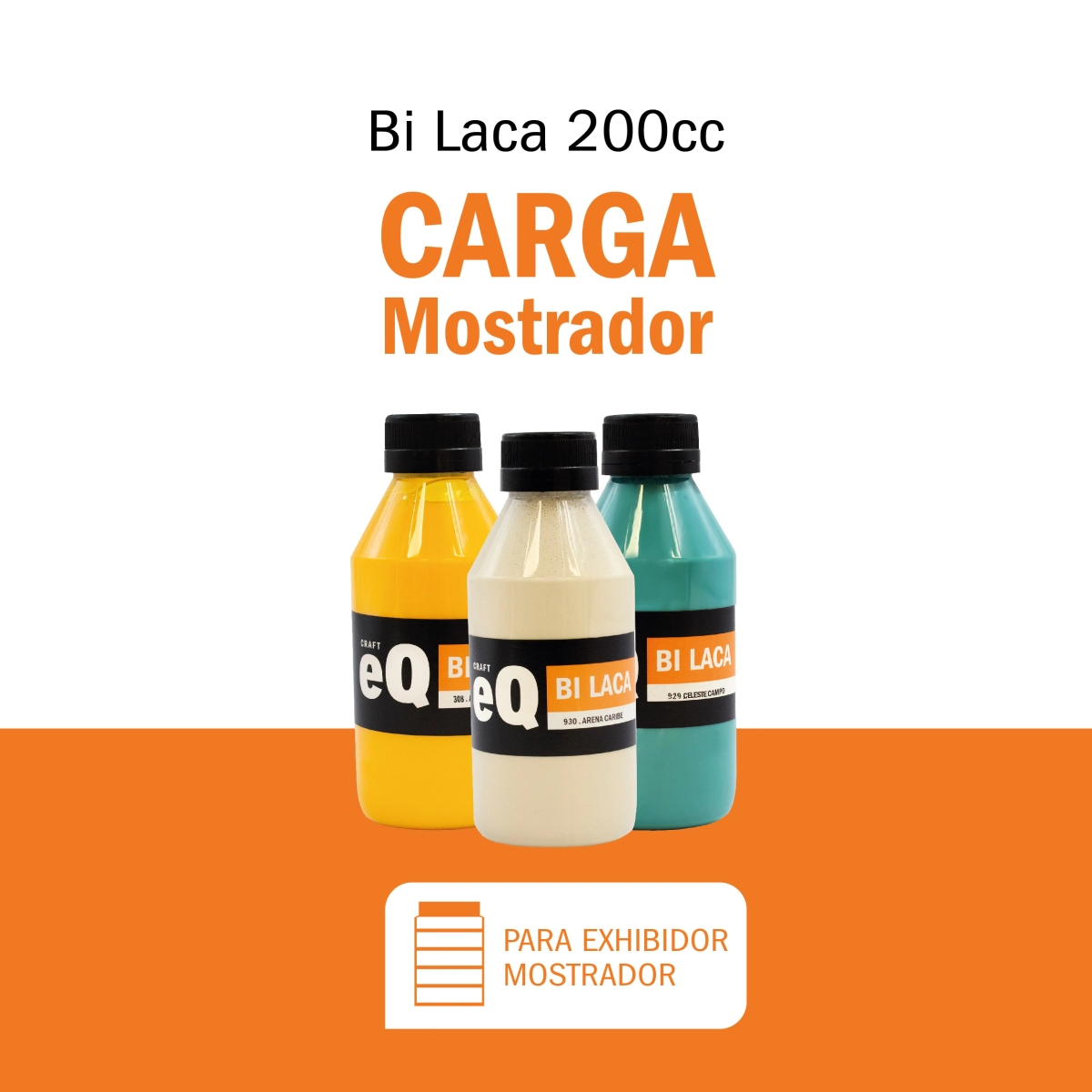 Carga Mostrador Pintura Bi Laca x 200 cc